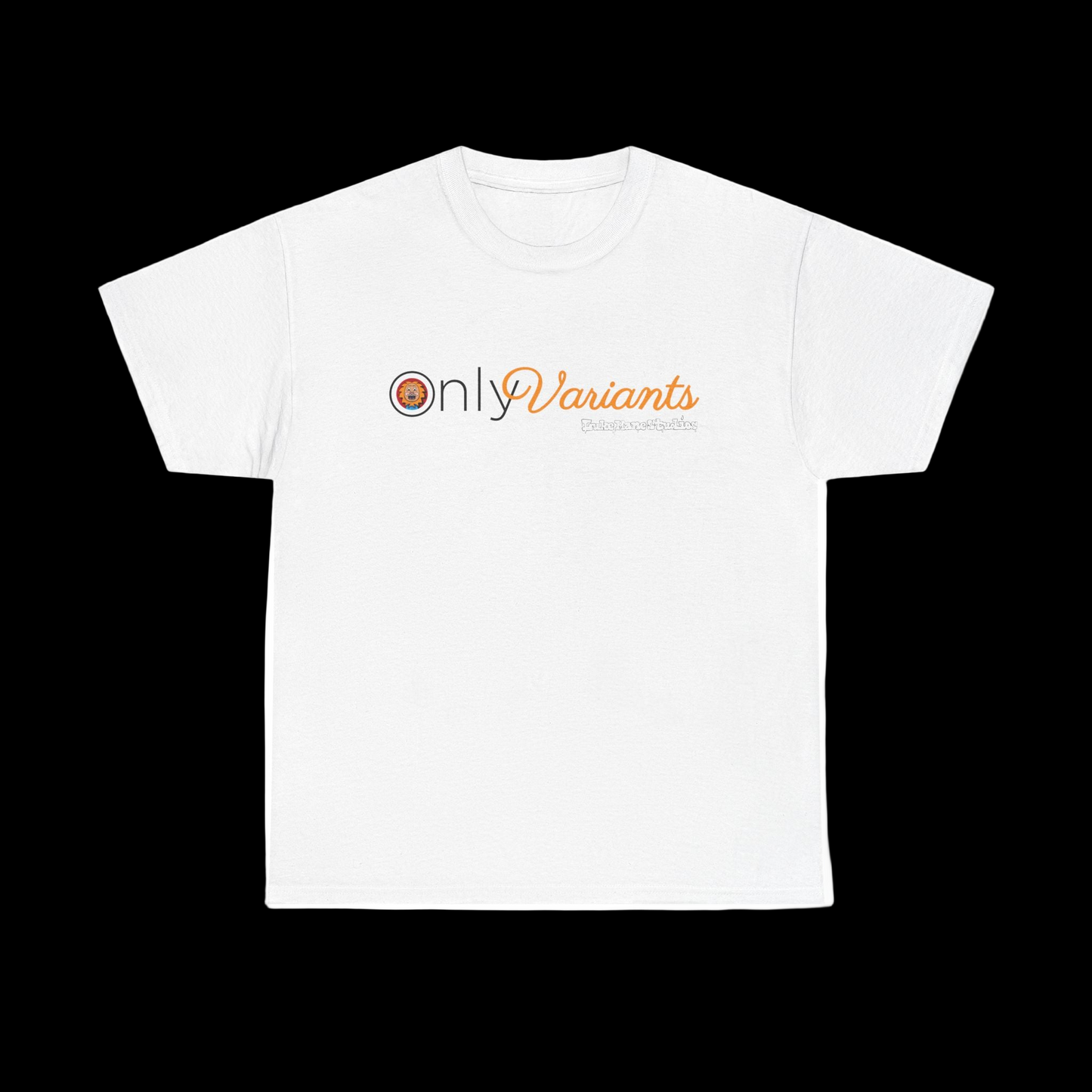 Only Variants Tee!